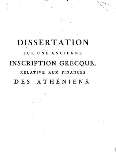 Dissertation sur une ancienne inscription grecque, relative aux finances des ...