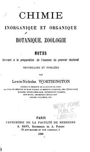 Chimie, inorganique et organique; botanique; zoologie: Notes servant à la préparation de l ...