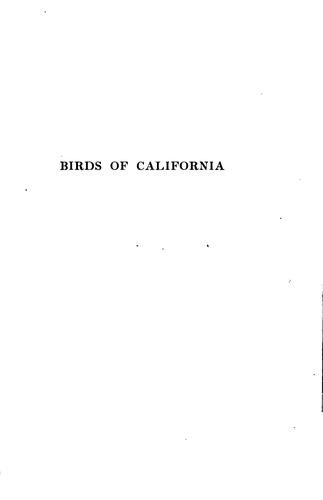 Birds of California: An Introduction to More Than Three Hundred Common Birds of the State and ...