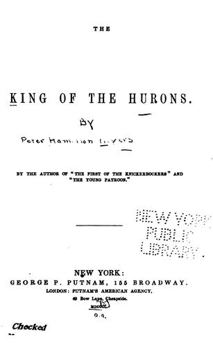 The King of the Hurons