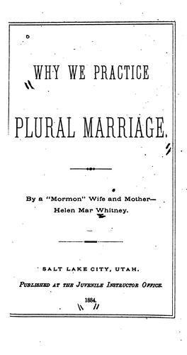 Why We Practice Plural Marriage