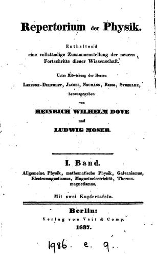 Repertorium der Physik, herausg. von H.W. Dove und L. Moser