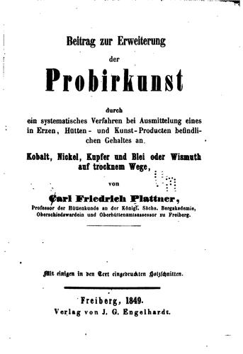 Beitrag zur Erweiterung der Probirkunst durch ein systematisches Verfahren bei Ausmittelung ...