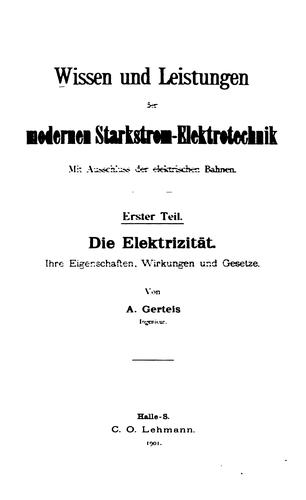 Die Elektrizität: Ihre Eigenschaften, Wirkungen und Gesetze