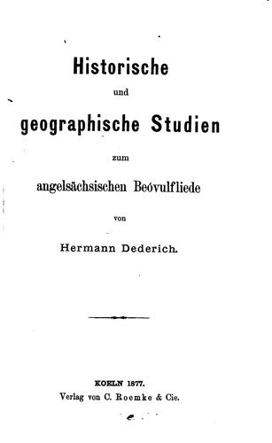 Historische und geographische Studien zum angelsäschsischen Beóvulfliede