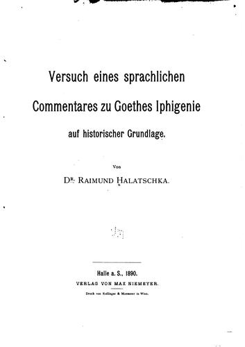 Versuch eines sprachlichen commentares zu Goethes Iphigenie auf historischer ...