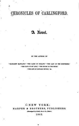 Chronicles of Carlingford: A Novel