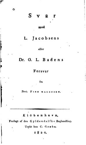 Svar mod L. Jacobsens eller Dr. G.L. Badens Forsvar fra Prof. Finn Magnusen