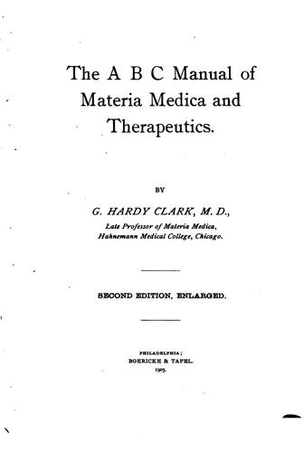 The A B C Manual of Materia Medica and Therapeutics