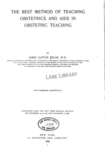 The Best method of teaching obstetrics and aids in obstetric teaching