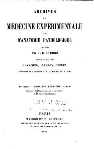 Archives de médecine expérimentale et d'anatomie pathologique