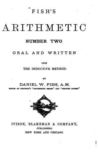 Fish's Arithmetic Number One[-two]: Oral and Written ...