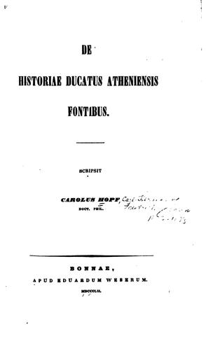 De historiae ducatus Atheniensis fontibus