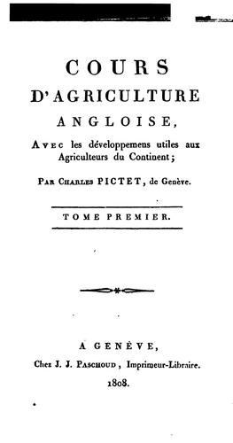 Cours d'agriculture angloise: avec les développemens utiles aux agriculteurs du continent