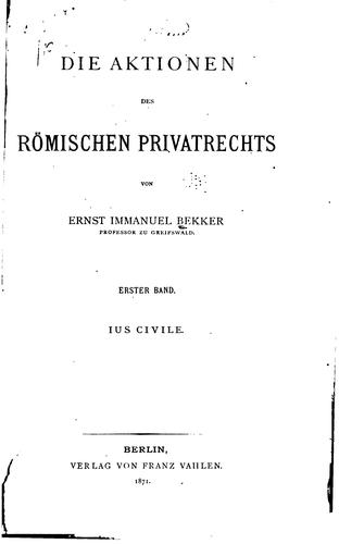 Die Aktionen des römischen Privatrechts