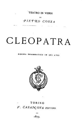 Cleopatra: poema drammatico in sei atti