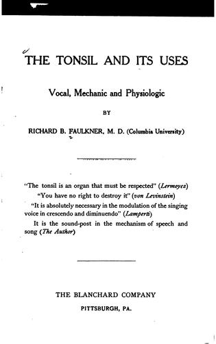 Tonsil and Its Uses: Vocal, Mechanic and Physiologic