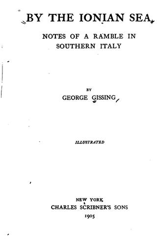 By the Ionian Sea: Notes of a a Ramble in Southern Italy