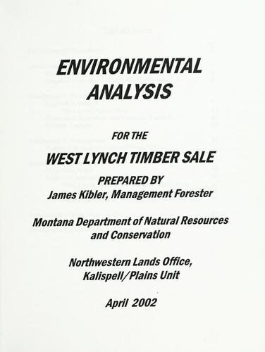 Environmental analysis for the West Lynch timber sale