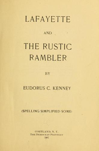 Lafayette and the Rustic rambler