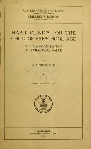 Habit clinics for child of preschool age