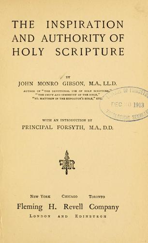 The inspiration and authority of Holy Scripture