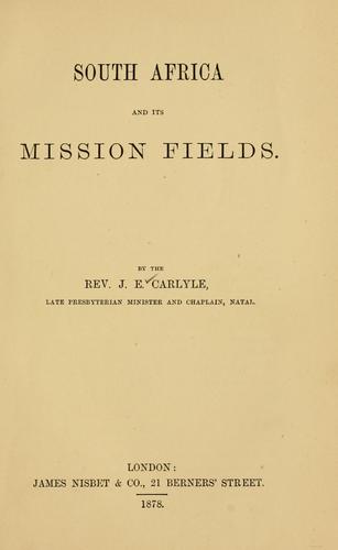 South Africa and its mission fields ...