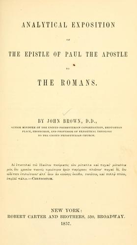 Analytical exposition of the epistle of Paul the apostle to the Romans