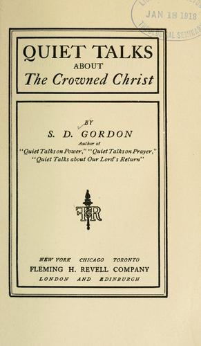 Quiet talks about the crowned Christ