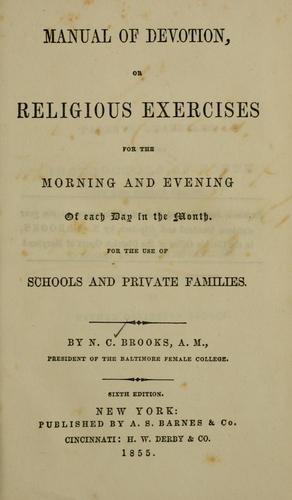 Manual of devotion, or, Religious exercises for the morning and evening of each day in the month