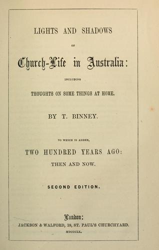 Lights and shadows of church-life in Australia: including thoughts on some things at home.