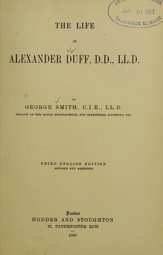 The life of Alexander Duff, D.D., LL.D.