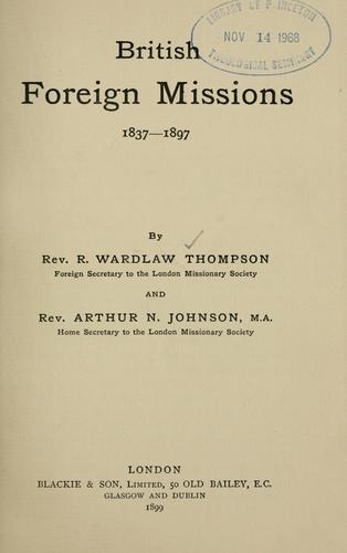British foreign missions, 1837-1897