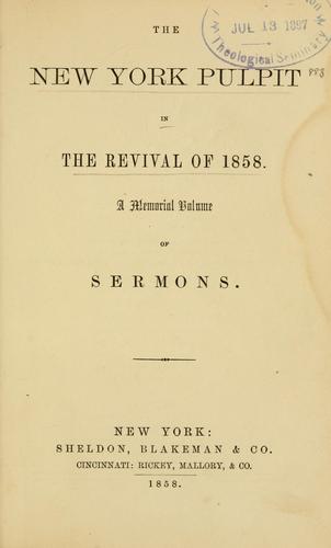 The New York pulpit in the revival of 1858