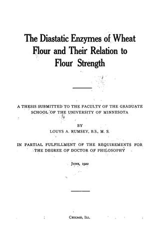 The diastatic enzymes of wheat flour and their relation to flour strength ...