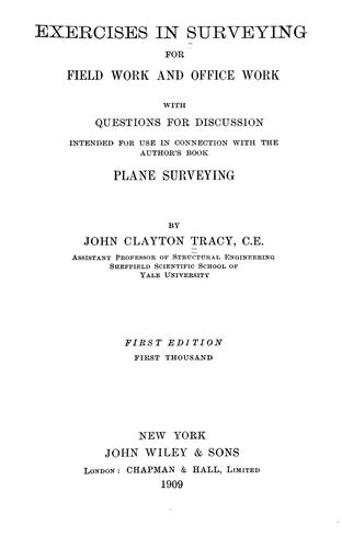 Exercises in surveying for field work and office work