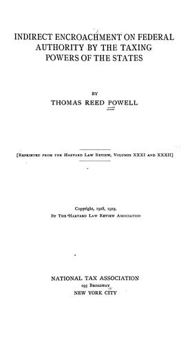 Indirect encroachment on federal authority by the taxing powers of the states