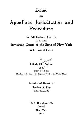 Zoline on appellate jurisdiction and procedure in all federal courts