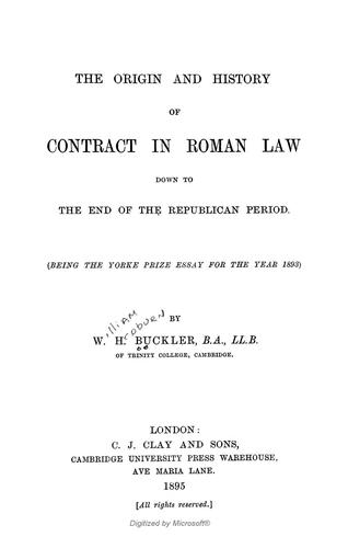 The origin and history of contract in Roman law