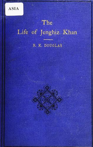 The life of Jenghiz Khan.