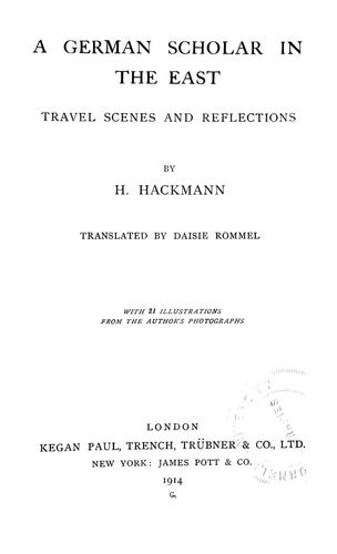 A German scholar in the East