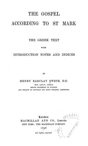 The Gospel according to St. Mark.