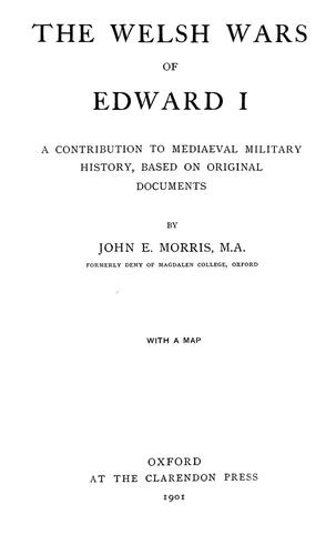 The Welsh wars of Edward I