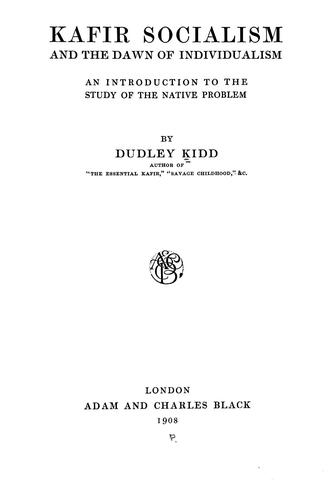 Kafir socialism and the dawn of individualism