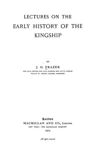 Lectures on the early history of the kingship