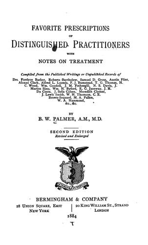 Favorite prescriptions of distinguished practitioners, with notes on treatment