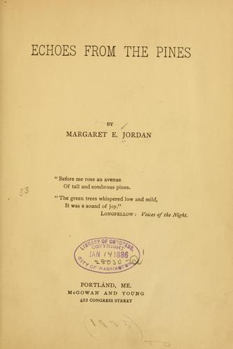 Echoes from the pines