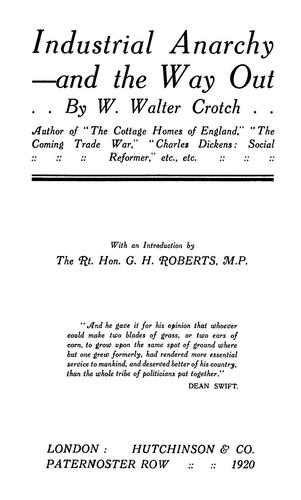 Industrial anarchy--and the way out