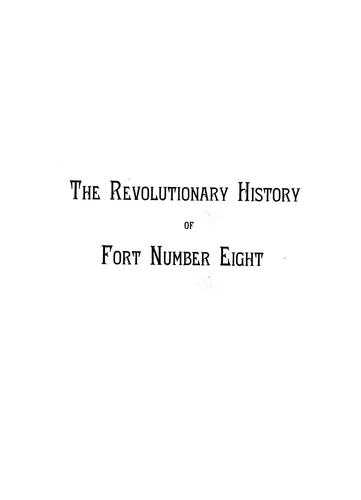 The revolutionary history of Fort Number Eight on Morris Heights, New York City