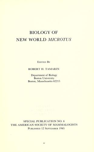 Biology of New World Microtus (Special Publication)